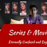 Best Series and Movies like Eternally Confused and Eager for Love on Netflix India 2026